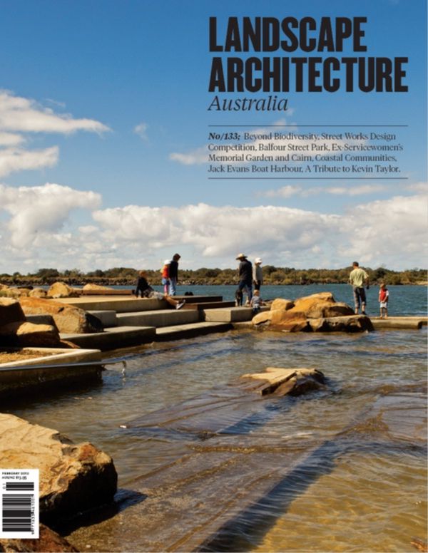 Landscape Architecture Australia, February 2012