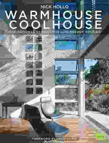 Warm House Cool House: Inspirational Designs for Low-Energy Housing (second edition) by Nick Hollo.