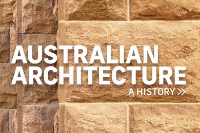 Australian Architecture: A History