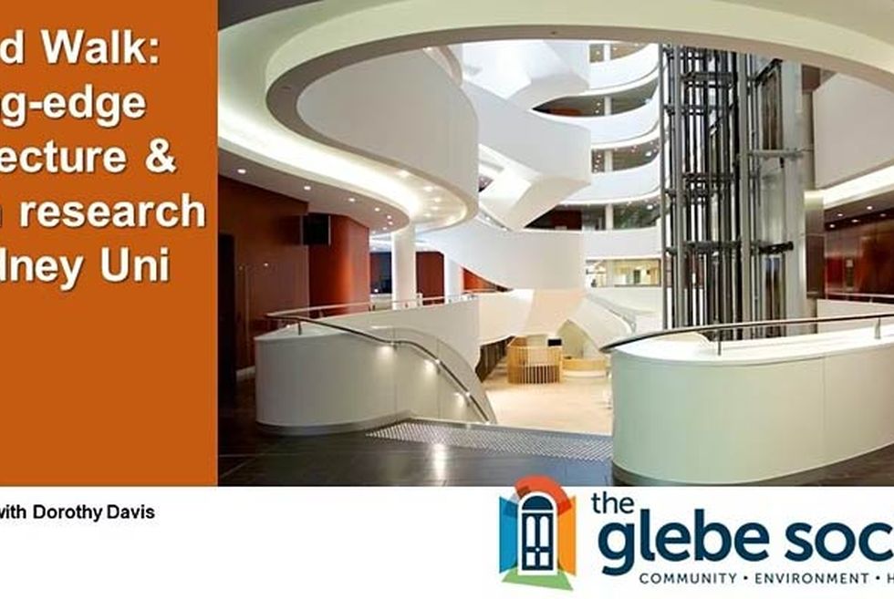 Guided Walk Leadingedge architecture and health research at Sydney