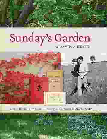 Sunday’s Garden: Growing Heide by Lesley Harding and Kendrah Morgan