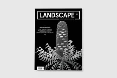 The cover of the February 2024 issue of Landscape Architecture Australia features artwork by artist Garth Henderson.