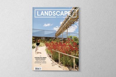 The November 2017 issue of Landscape Architecture Australia.